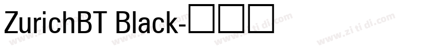 ZurichBT Black字体转换